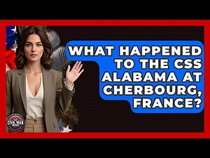 What Happened To The CSS Alabama At Cherbourg, France? - The Civil War Nerds