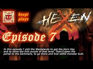 Hexen walkthrough 7/24 | Wastelands | Darkmere