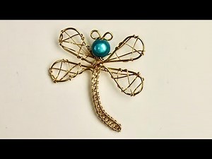 Wire-wrapped Dragonfly // Day 8 of the 10-Day Beginner Wire Weaving Challenge Tutorial