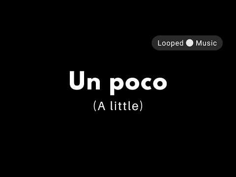 Un Poco – How to Say “A Little” in Spanish (Trap Loop)