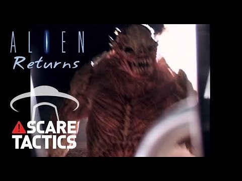 Scare Tactics - Alien Returns
