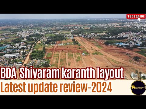 BDA Shivaram Karanth layout latest developments review (2024)