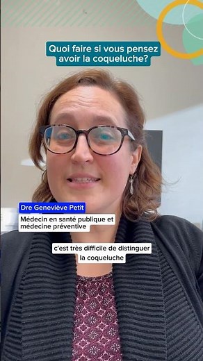 Quoi faire si vous pensez avoir la coqueluche?