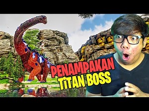 PENAMPAKAN TiTAN BOSS PERTAMA KALiNYA | ARK Myth