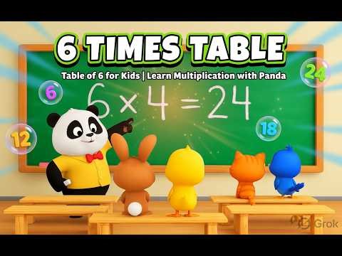 Learn Table of 6 with Panda 🐼 | 6 Times Table for Kids | Fun Multiplication Classroom