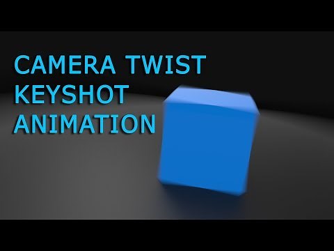 CAMERA TWIST ANIMATION - KEYSHOT TUTORIAL