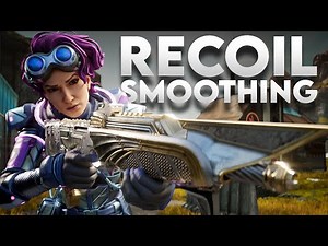 Apex Legends Recoil Smoothing (WHAT IS IT?)