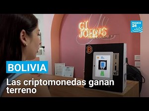 Las criptomonedas experimentan un ‘boom’ en Bolivia • FRANCE 24 Español