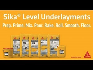 Sika Level Underlayments: Made Simple