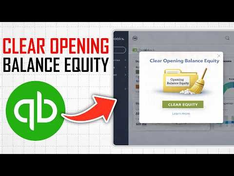 How To Clear Opening Balance Equity In Quickbooks Online (Full Guide)
