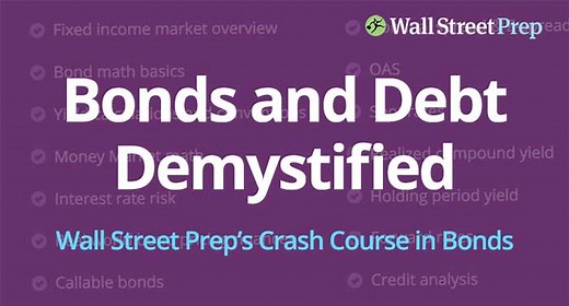 Crash Course in Bonds