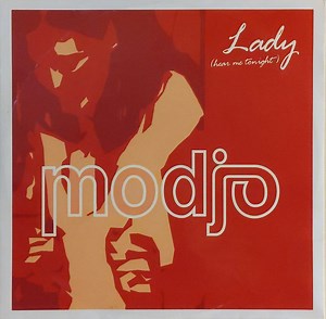 Modjo - Lady (Hear Me Tonight)