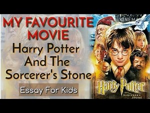 15 lines essay on MY FAVOURITE MOVIE (Harry Potter and the Sorcerer's Stone) in English