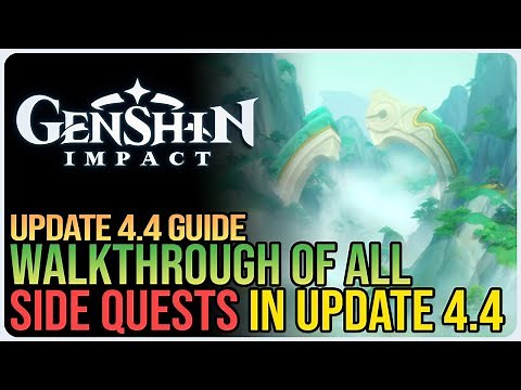 Genshin Impact All Update 4.4 Quests