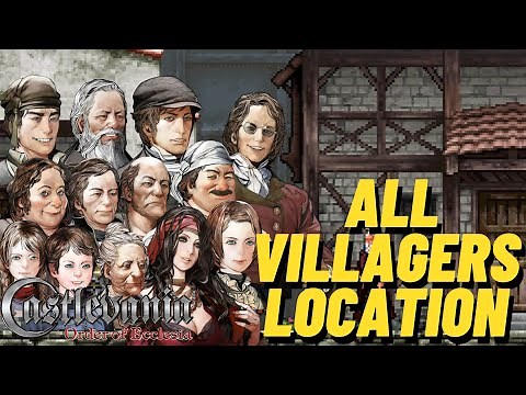All Villagers locations in Castlevania Order of Ecclesia