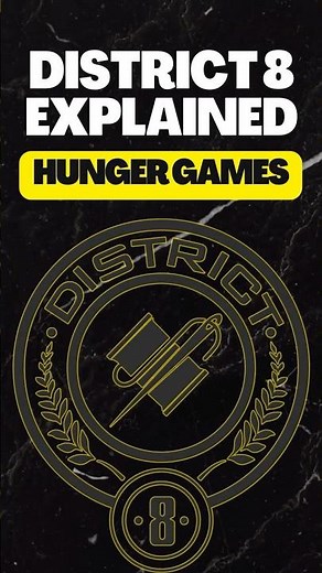 The Hunger Games District 8 EXPLAINED