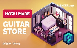 【Blender 2.9】吉他乐器商店 - 3D建模与绘制过程