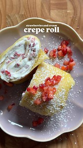 164K views · 2.3K reactions | Strawberries and Cream Crepe Rolls...