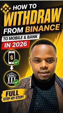 How to Withdraw from Binance to Mobile and Bank Account in 2026 (Full Step-by-Step)