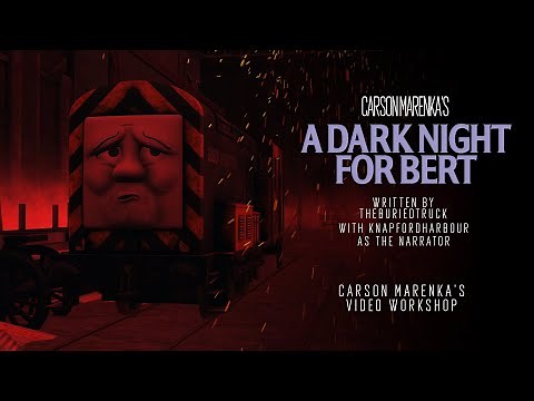 A Dark Night For Bert