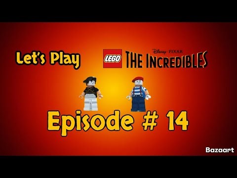 Let`s Play Lego The Incredibles Episode # 14 Bomb Voyage Returns