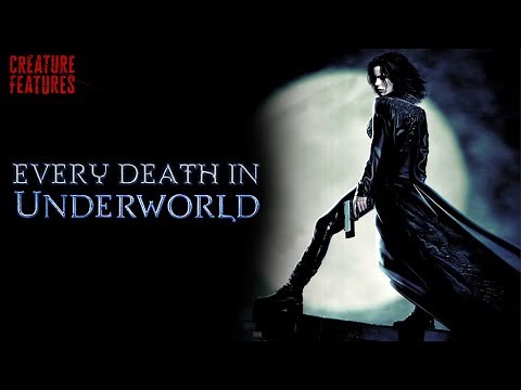 Every Death In Underworld (2003) - Kate Beckinsale | Creature Features