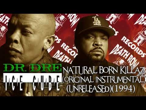 Dr. Dre & Ice Cube - Natural Born Killaz (Original Instrumental) (Unreleased) (1994)