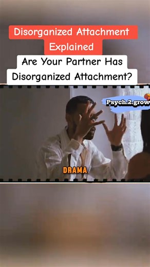 Disorganized Attachment Explained In Easy Way¡ are you and your partner has Disorganized Attachment | Kyla Wilkins