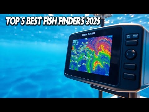 5 Must Have Fish Finders in 2025 – Don’t Buy Before Watching