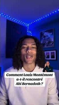 How did Louis Montémont meet Abi Bernadoth?