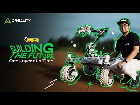 Creality Maker Spotlight | Building the Future — One Layer at a Time