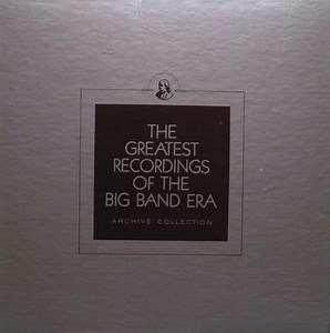 Various - The Greatest Recordings Of The Big Band Era
