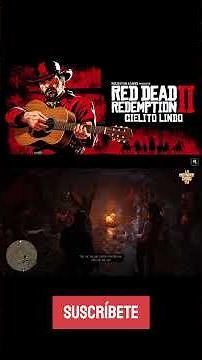 Cielito Lindo versión RED DEAD REDEMPTION II 🤠🎶#RDR2