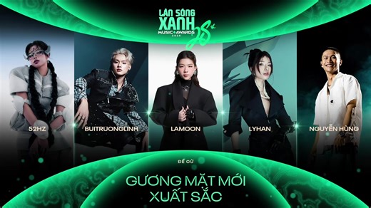 Đề cử Gương Mặt Mới Xuất Sắc tại Làn Sóng Xanh 2025