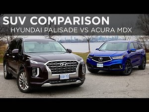 2020 Hyundai Palisade vs. 2020 Acura MDX | SUV Comparison | Driving.ca