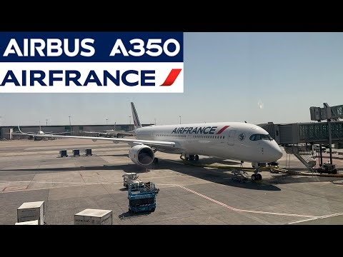 Air France AIRBUS A350 - Paris to Toronto AFR356 {Full Flight Review}