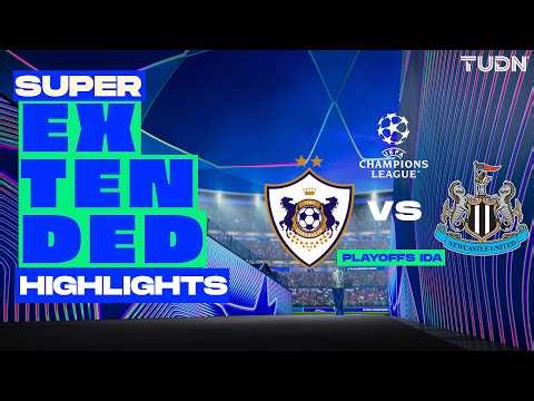 SUPER EXTENDED HIGHLIGHTS - Qarabag vs Newcastle | UEFA Champions League - Playoffs-Ida 2025-26
