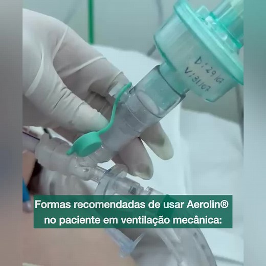 Uso Seguro do Aerolin® no Ventilador Mecânico