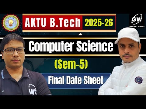 CS & CS Allied I How to Utilize the Last week for AKTU Exam I Final Date Sheet I Gateway Classes