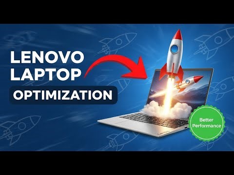 Lenovo Laptop Optimization 2025 (Better Performance)