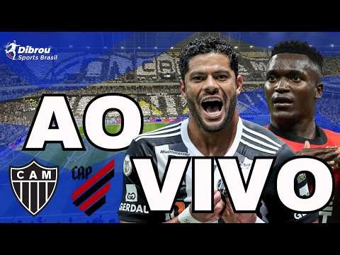 ATLÉTICO MINEIRO X ATHLETICO PARANAENSE AO VIVO BRASILEIRÃO DIRETO DA ARENA MRV