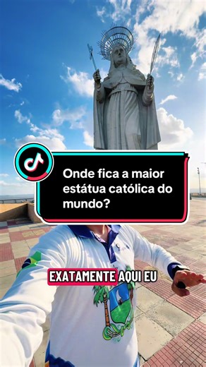 A Maior Estátua Católica do Mundo em Santa Cruz