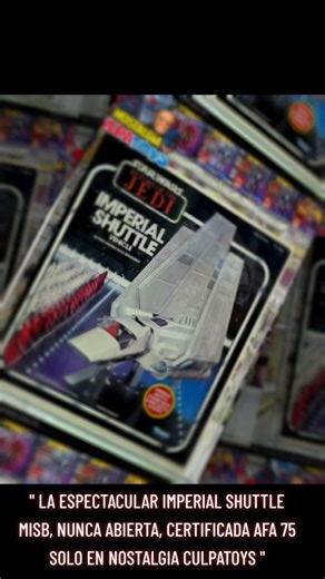 " LA ESPECTACULAR IMPERIAL SHUTTLE MISB, NUNCA ABIERTA, CERTIFICADA AFA 75 SOLO EN NOSTALGIA CULPATOYS " #starwars #afa #culpatoys #nostalgia #retro | Culpatoys