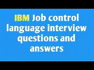 ( IBM - JCL ) IBM Job control language interview questions and answers