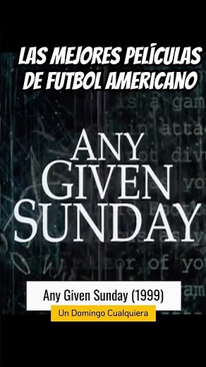 Any Given Sunday (1999) The BEST FOOTBALL MOVIES