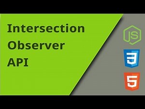 IntersectionObserver API
