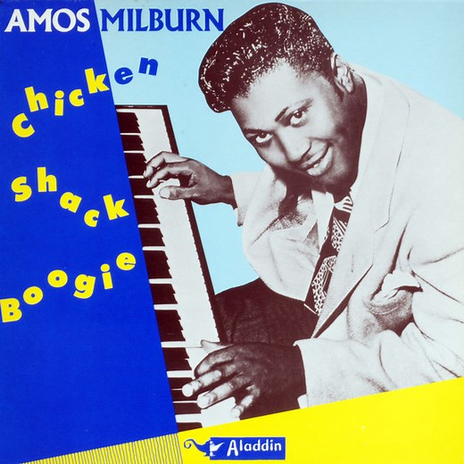 Amos Milburn - Chicken Shack Boogie