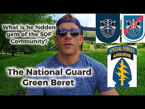 The Hidden Gem of Special Operations: National Guard Green Berets