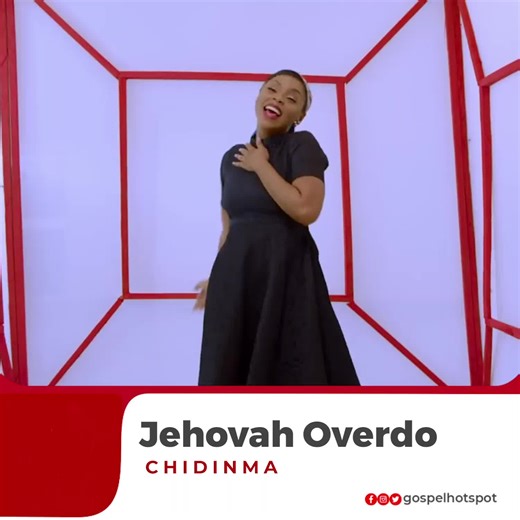 Chidinma Jehovah Overdo Gospel Music Video