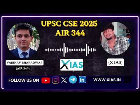 UPSC Topper Talk | Vaibhav Bharadhwaj AIR 344 | Preparation Strategy & Tips #upsc 